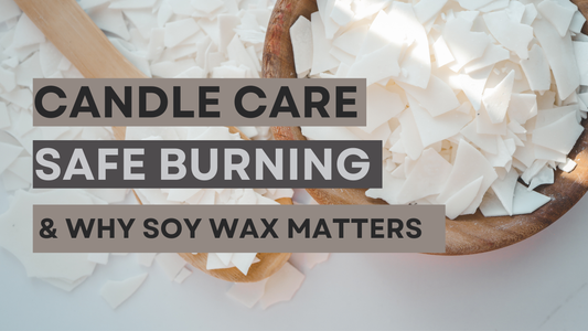 Get the Most Out of Your HiDEA Candle: Candle Care, Safe Burning & Why Soy Wax Matters